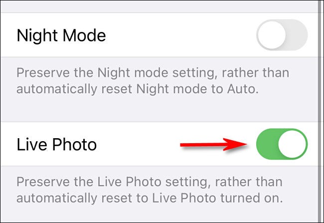 Alterne "Foto ao vivo" para "Ativado", que preservará suas configurações de Foto ao vivo no aplicativo Câmera.