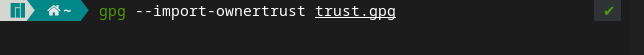 Importando os relacionamentos de confiança do GPG
