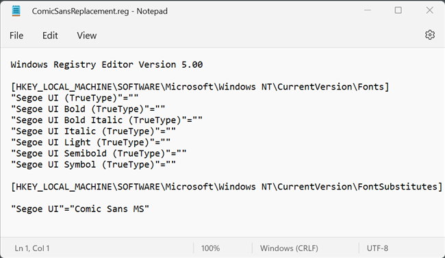 Um exemplo de arquivo REG que alterará a fonte padrão do sistema para Comic Sans.
