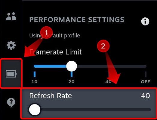Limite a taxa de atualização para 40 Hz ajustando o controle deslizante nas configurações de desempenho.