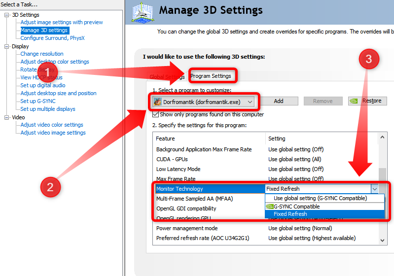 Para desativar o G-sync em um jogo específico, vá para a guia de configurações do programa localizada no menu de gerenciamento de configurações 3D no painel de controle da Nvidia e selecione a opção Atualização fixa no submenu Monitor Technology