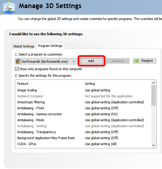 Para adicionar um novo jogo ou programa ao menu Gerenciar configurações 3D do Painel de controle da Nvidia, clique no botão adicionar localizado na guia Configurações do programa do menu Gerenciar configurações 3D
