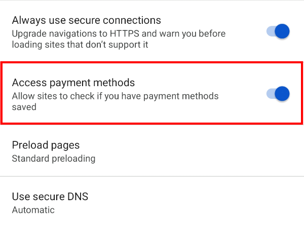 Desative a opção "Acessar métodos de pagamento" na configuração "Privacidade e segurança" do Chrome