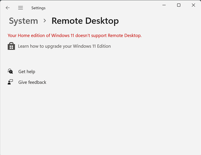 A Área de Trabalho Remota não está disponível no WIndows 11 Home.
